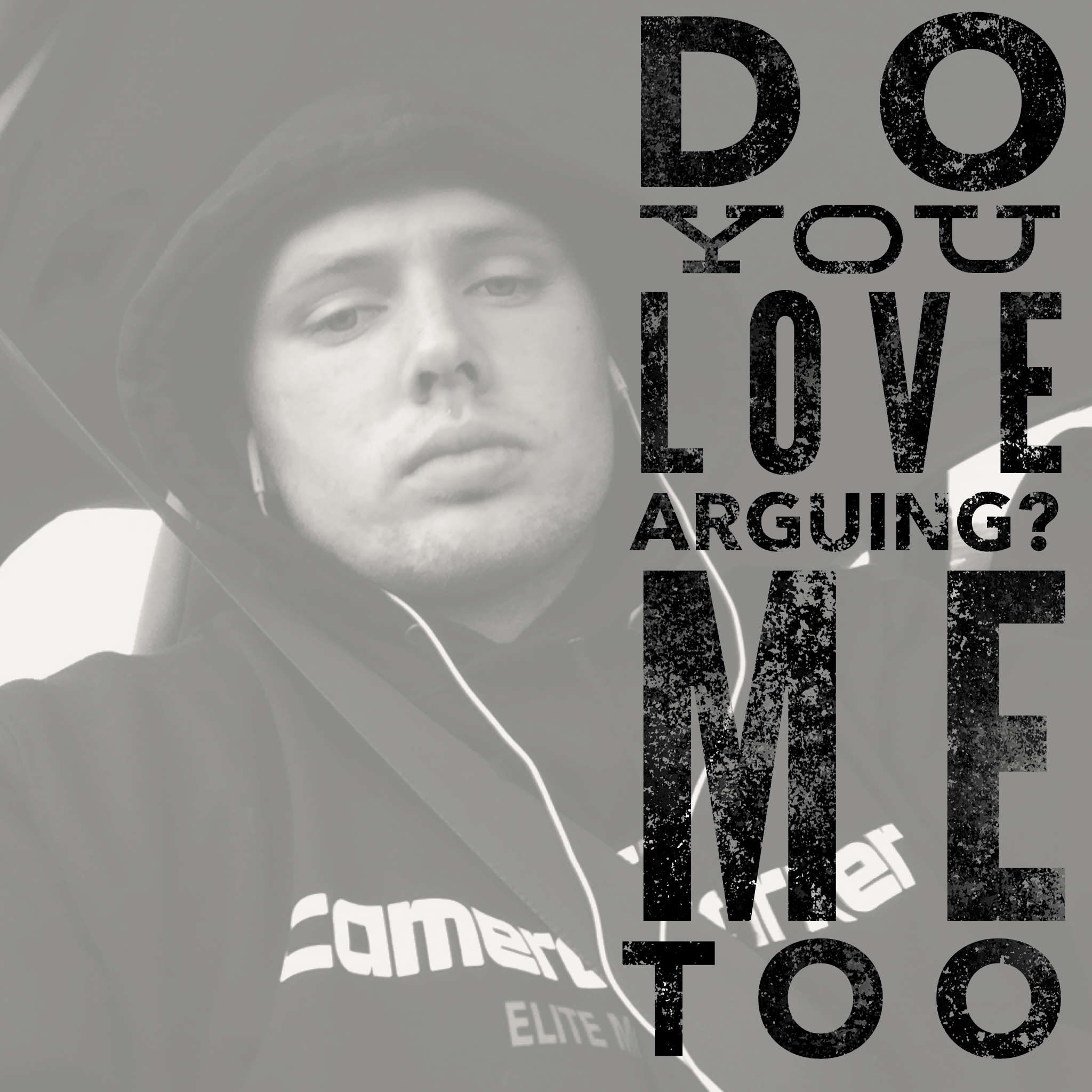 Do You Love Arguing? Me Too