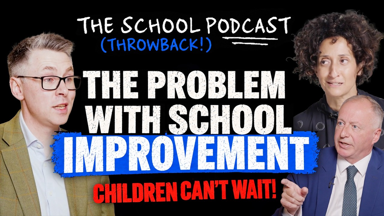 School Improvement: Why Children Can’t Wait | Tom Hague